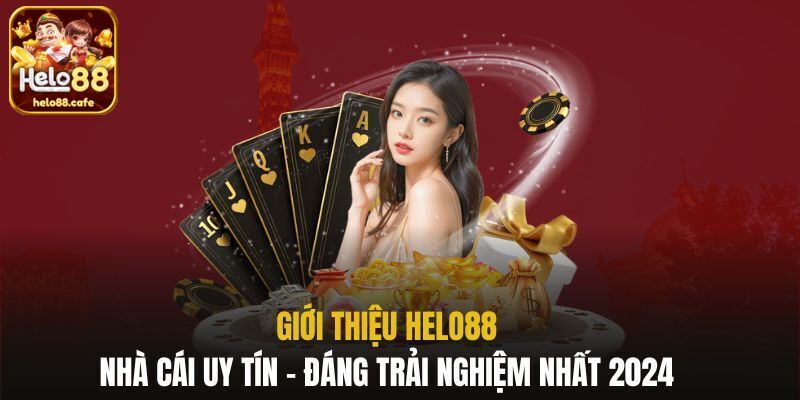 Thực hư tin đồn nhà cái Helo88 lừa người chơi