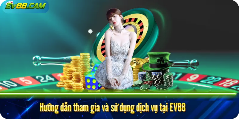 Hướng dẫn tham gia và sử dụng dịch vụ