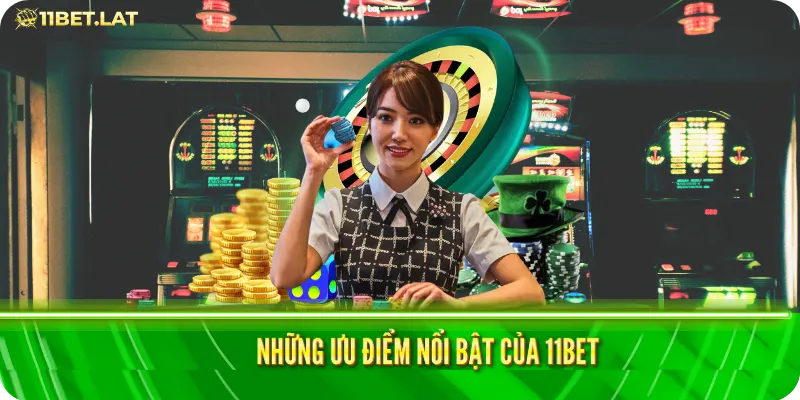 Lý do cược thủ chọn nhà cái uy tín 11bet